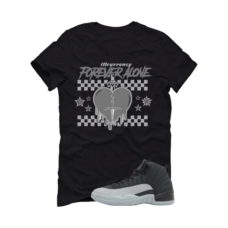 Air Jordan 12 Black/Wolf Grey Black T-Shirt (Forever Alone)| illcurrency