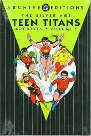 Archive Editions The Silver Age Teen Titans Archives Vol 1