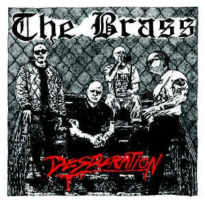 Brass, The - Desperation NEW 7"