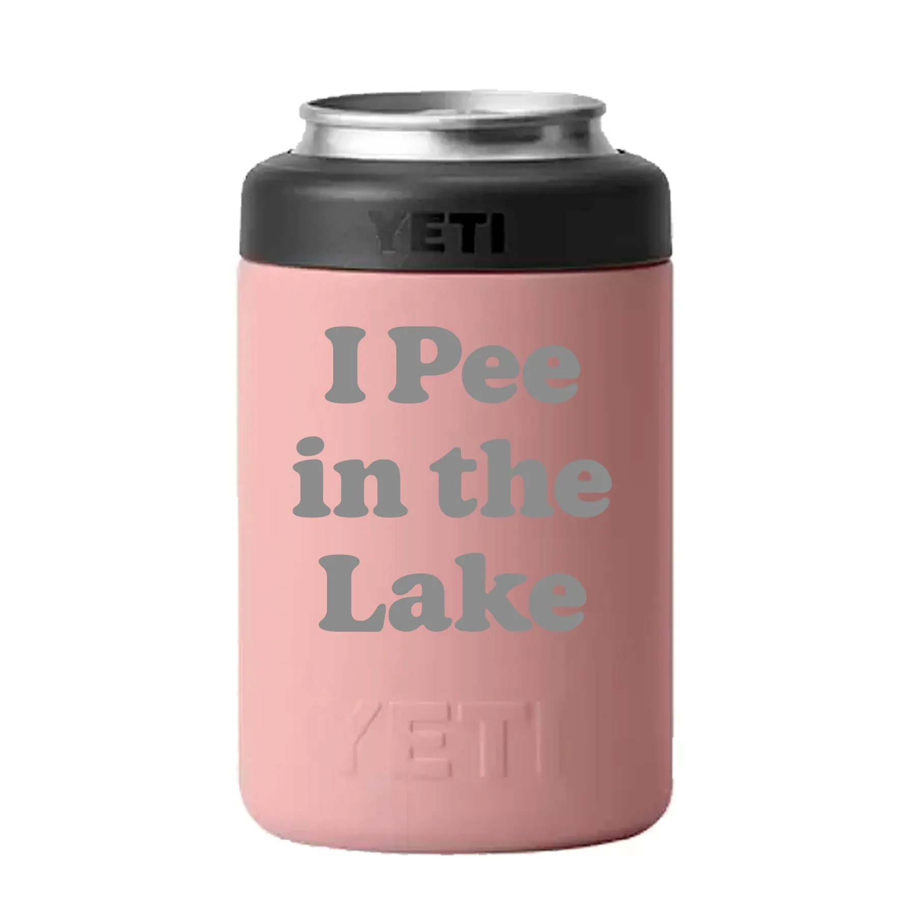 I Pee in the Lake [YETI Rambler Colster 2.0]