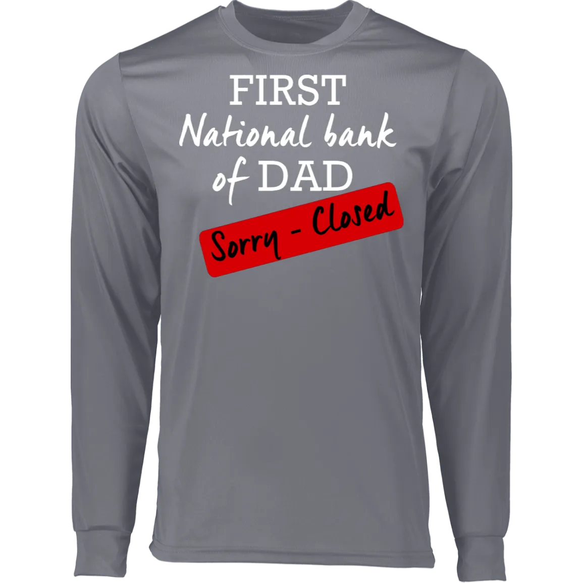 National Bank of Dad LS T-Shirt