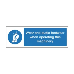 Wear Anti-Static Footwear When Operating Machinery Sign Landscape